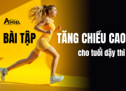 Bài tập tăng chiều cao cho tuổi dậy thì